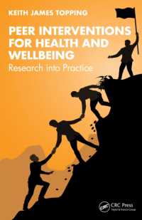 Peer Interventions for Health and Wellbeing : Research into Practice