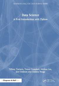 最初に読むデータサイエンス入門Python版<br>Data Science : A First Introduction with Python (Chapman & Hall/crc Data Science Series)
