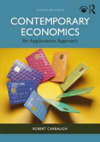 現代経済学：応用的アプローチ（第９版）<br>Contemporary Economics : An Applications Approach （9TH）