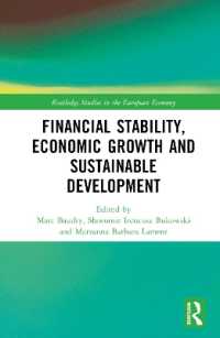 金融安定、経済成長と持続可能な開発<br>Financial Stability, Economic Growth and Sustainable Development (Routledge Studies in the European Economy)