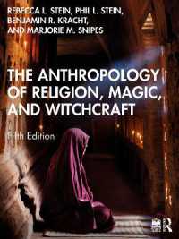 The Anthropology of Religion, Magic, and Witchcraft （5TH）