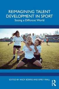 スポーツにおける才能開発を再想像する<br>Reimagining Talent Development in Sport : Seeing a Different World