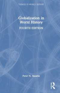 グローバル化の世界史（第４版）<br>Globalization in World History (Themes in World History) （4TH）