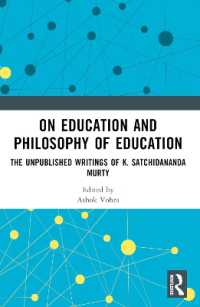 On Education and the Philosophy of Education : The Unpublished Writings of K. Satchidananda Murty