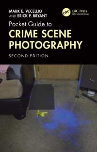 Pocket Guide to Crime Scene Photography （2ND）