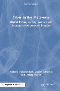 Cities in the Metaverse : Digital Twins, Society, Avatars and Economics on the New Frontier