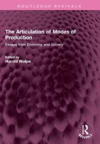 The Articulation of Modes of Production : Essays from Economy and Society (Routledge Revivals)