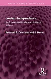 Jewish Jurisprudence : Its Sources and Modern Applications, Volume 1 (Routledge Revivals)