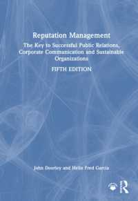 評判管理（第５版）<br>Reputation Management : The Key to Successful Public Relations, Corporate Communication and Sustainable Organizations （5TH）
