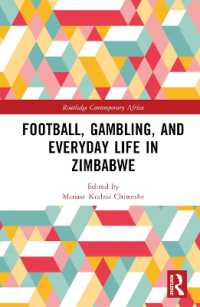 Football, Gambling, and Everyday Life in Zimbabwe (Routledge Contemporary Africa)