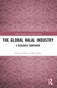 The Global Halal Industry : A Research Companion (Islamic Business and Finance Series)