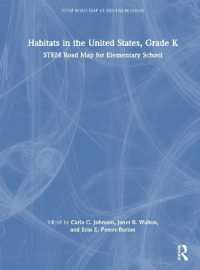 Habitats in the United States, Grade K : STEM Road Map for Elementary School (Stem Road Map Curriculum Series)
