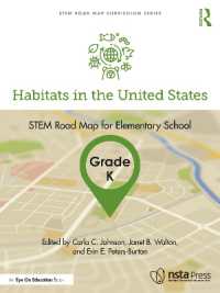 Habitats in the United States, Grade K : STEM Road Map for Elementary School (Stem Road Map Curriculum Series)