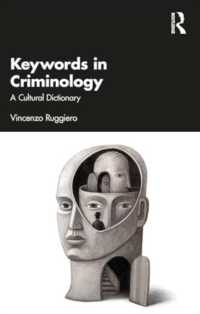 Keywords in Criminology : A Cultural Dictionary