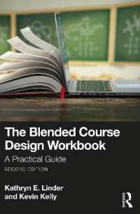 The Blended Course Design Workbook : A Practical Guide （2ND）