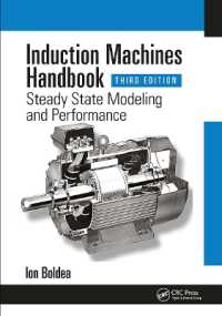 Induction Machines Handbook : Steady State Modeling and Performance (Electric Power Engineering Series) （3RD）