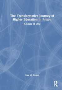 The Transformative Journey of Higher Education in Prison : A Class of One