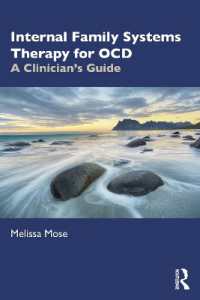 強迫神経症のための内的家族システム療法<br>Internal Family Systems Therapy for OCD : A Clinician's Guide