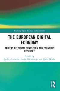 The European Digital Economy : Drivers of Digital Transition and Economic Recovery (Routledge Open Business and Economics)