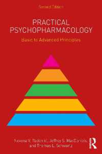 Practical Psychopharmacology : Basic to Advanced Principles (Clinical Topics in Psychology and Psychiatry) （2ND）