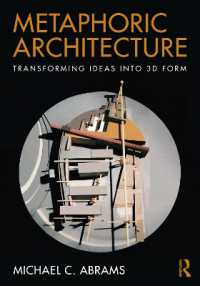 Metaphoric Architecture : Transforming Ideas into 3D Form