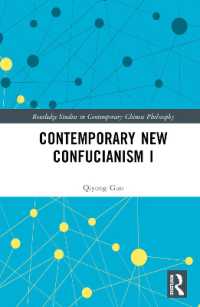 Contemporary New Confucianism I (Routledge Studies in Contemporary Chinese Philosophy)