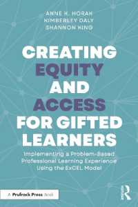 Creating Equity and Access for Gifted Learners : Implementing a Problem-Based Professional Learning Experience Using the ExCEL Model
