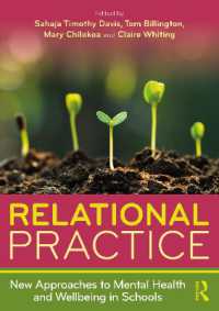 Relational Practice: New Approaches to Mental Health and Wellbeing in Schools