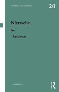 Nietzsche for Architects (Thinkers for Architects)