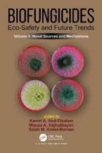 Biofungicides: Eco-Safety and Future Trends : Novel Sources and Mechanisms, Volume 2