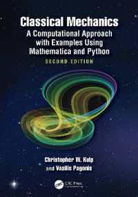 古典力学：計算的アプローチ（テキスト・第２版）<br>Classical Mechanics : A Computational Approach with Examples Using Mathematica and Python （2ND）