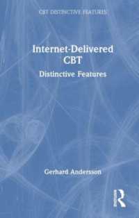 Internet-Delivered CBT : Distinctive Features (Cbt Distinctive Features)