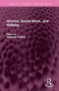 Alcohol, Social Work, and Helping (Routledge Revivals)