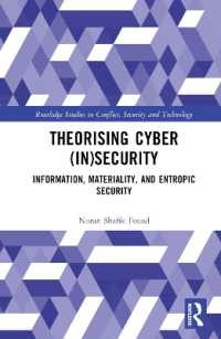 Theorising Cyber (In)Security : Information, Materiality, and Entropic Security (Routledge Studies in Conflict, Security and Technology)