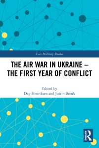 The Air War in Ukraine : The First Year of Conflict (Cass Military Studies)