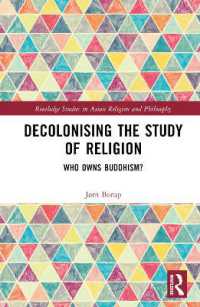 Decolonising the Study of Religion : Who Owns Buddhism? (Routledge Studies in Asian Religion and Philosophy)