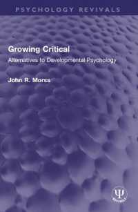 Growing Critical : Alternatives to Developmental Psychology (Psychology Revivals)