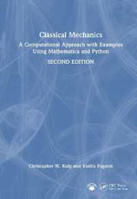 古典力学：計算的アプローチ（テキスト・第２版）<br>Classical Mechanics : A Computational Approach with Examples Using Mathematica and Python （2ND）