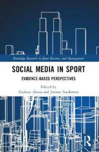Social Media in Sport : Evidence-Based Perspectives (Routledge Research in Sport Business and Management)