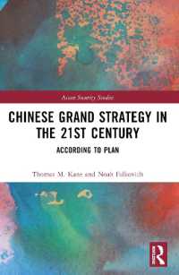 Chinese Grand Strategy in the 21st Century : According to Plan? (Asian Security Studies)