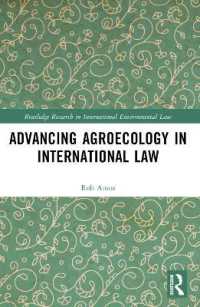 Advancing Agroecology in International Law (Routledge Research in International Environmental Law)