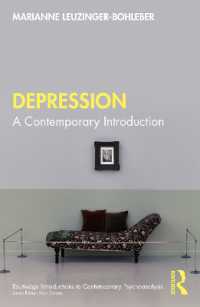 鬱：現代的入門<br>Depression : A Contemporary Introduction (Routledge Introductions to Contemporary Psychoanalysis)