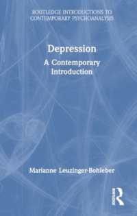 鬱：現代的入門<br>Depression : A Contemporary Introduction (Routledge Introductions to Contemporary Psychoanalysis)