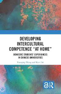 Developing Intercultural Competence 'at Home' : Domestic Students' Experiences in Chinese Universities