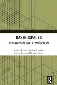 Gastrospaces : A Philosophical Study of Where We Eat (Critical Food Studies)