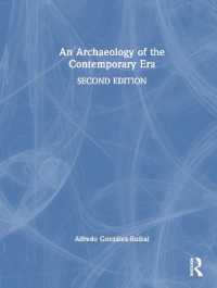 現代という時代の考古学（第２版）<br>An Archaeology of the Contemporary Era （2ND）