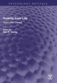 Truants from Life : Theory and Therapy (Routledge Revivals)