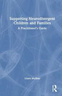 Supporting Neurodivergent Children and Families : A Practitioner's Guide