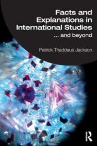 Facts and Explanations in International Studies : ...and beyond
