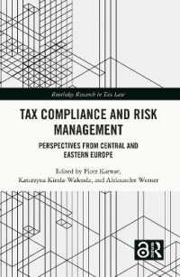 Tax Compliance and Risk Management : Perspectives from Central and Eastern Europe (Routledge Research in Tax Law)